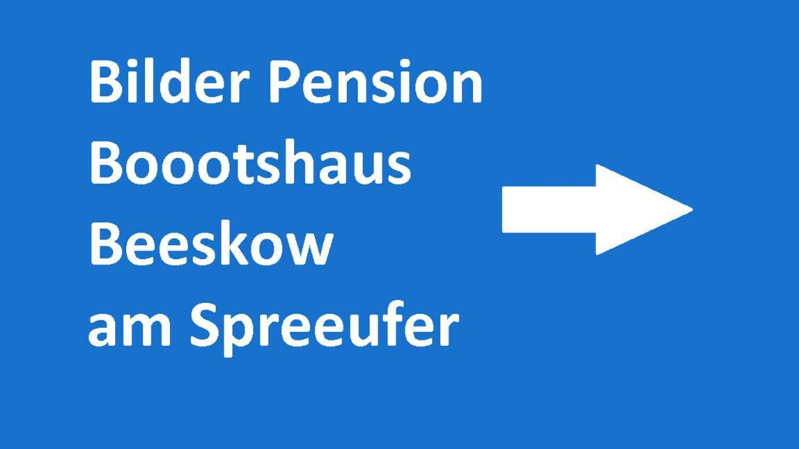 Boootshaus - Am Spreeufer Hotel Бейскоу Екстериор снимка